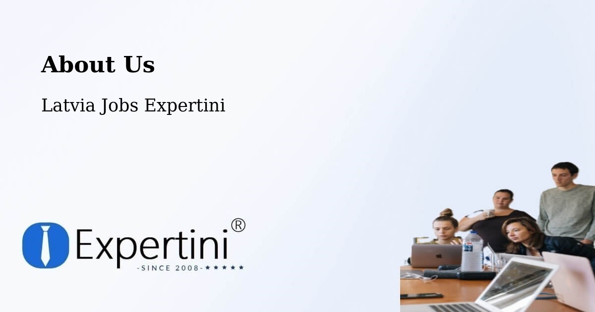 About Expertini Recruitment Platform  – Seda - Seda, Latvia Jobs Expertini