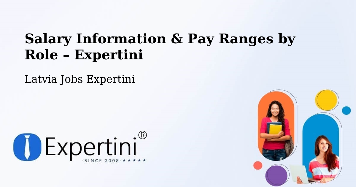 Salary Information & Pay Ranges – Seda - Seda, Latvia Jobs Expertini